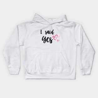 Couple Matching Marriage Proposal – Yes I do Design Kids Hoodie